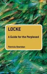 Locke: A Guide For The Perplexed