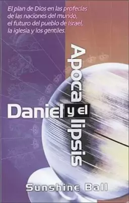 Daniel y El Apocalipsis