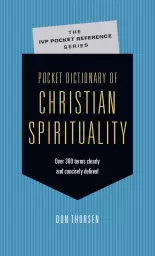 Pocket Dictionary of Christian Spirituality