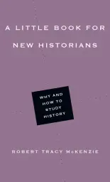 Little Book For New Historians, A
