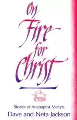 On Fire for Christ
