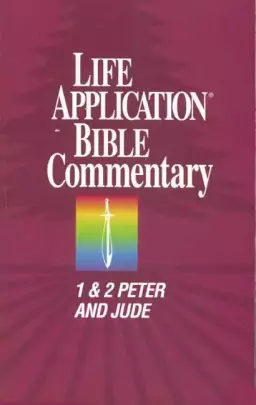 1 & 2 Peter, Jude : Life Application Bible Commentary 