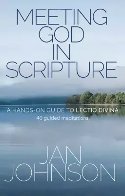 Meeting God in Scripture