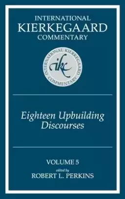 Eighteen Upbuilding Discourses