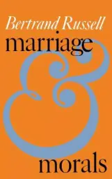 Marriage and Morals (Liveright Paperbound)
