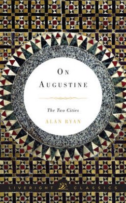 On Augustine: The Two Cities
