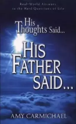 His Thoughts Said His Father Said