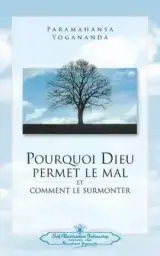 Pourquoi Dieu Permet Le Mal (Why God Permits Evil - French)