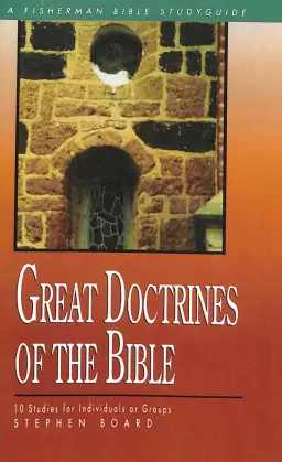 Great Doctrines Of The Bible