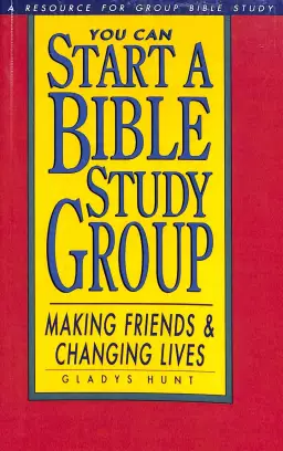 You Can Start a Bible Study Group