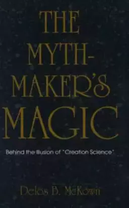 The Mythmaker's Magic
