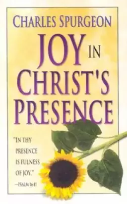 Joy In Christs Presence