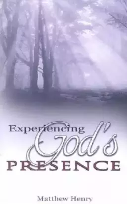 Experiencing Gods Presence