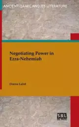 Negotiating Power in Ezra-Nehemiah