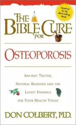 Bible Cure for Osteoporosis