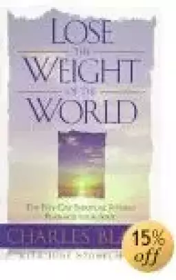 Lose the Weight of the World