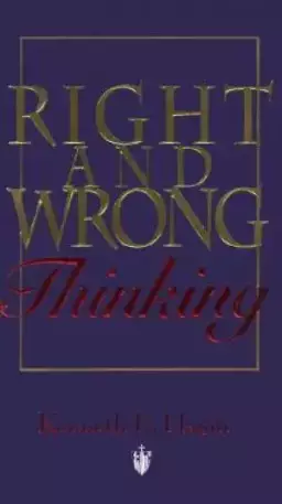 Right And Wrong Thinking