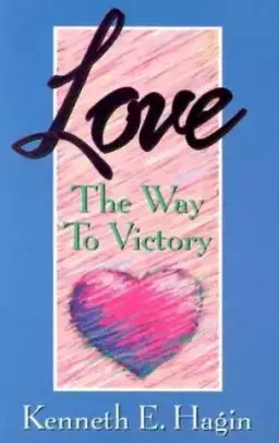 Love : The Way To Victory