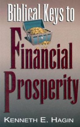Biblical Keys To Financial Prosperity