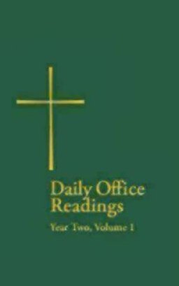 Daily Office Readings Yr.2, Vol.1