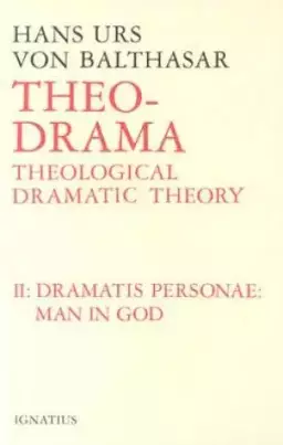 Theo-Drama Dramatis Personae