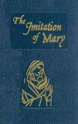Imitation Of Mary