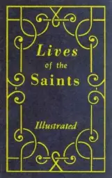 Lives Of The Saints 1