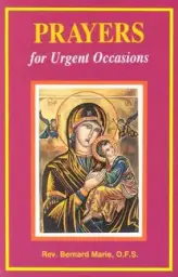 Prayers For Urgent Occasions