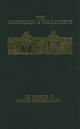 The Register of Walter Bronescombe, Bishop of Exeter, 1258-1280