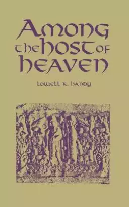 Among the Host of Heaven