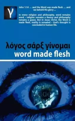 Word Made Flesh - Course