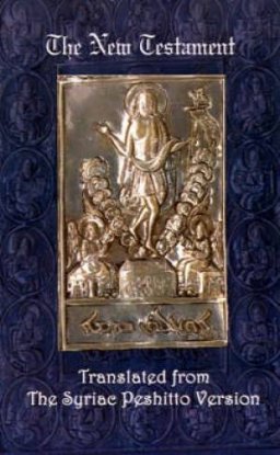 New Testament: A Literal Translation From The Syriac Peshitto Version