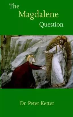 The Magdalene Question