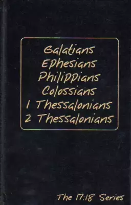 17 18 Series Galatians 2 Thessalonians