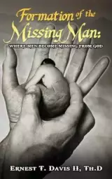 Formation of the Missing Man: (Where Man Becomes Missing from God)