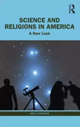 Science and Religions in America: A New Look
