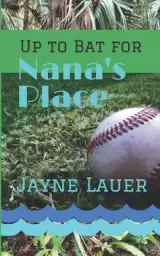 Up to Bat for Nana's Place