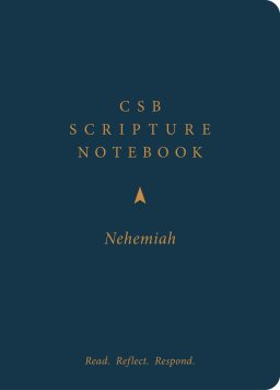 CSB Scripture Notebook, Nehemiah