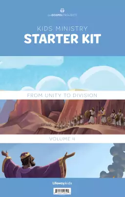 Gospel Project for Kids: Kids Ministry Starter Kit - Volume 4: From Unity to Division