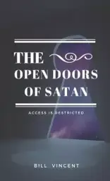 The Open Doors of Satan: Access is Restricted