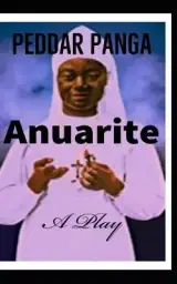 Anuarite: Play