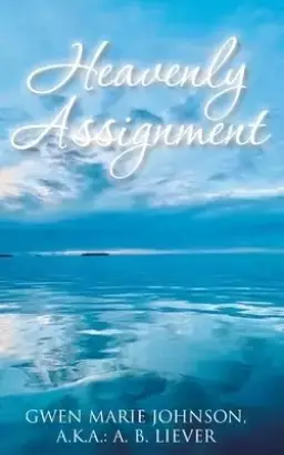 Heavenly Assignment