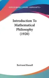 Introduction To Mathematical Philosophy (1920)