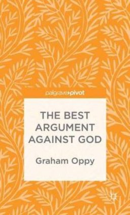 The Best Argument Against God