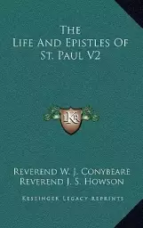 The Life And Epistles Of St. Paul V2