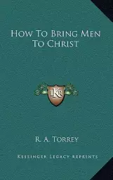 How To Bring Men To Christ