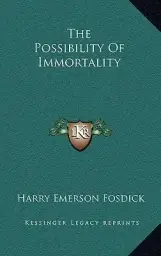 The Possibility Of Immortality