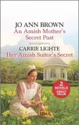 An Amish Mother's Secret Past and Her Amish Suitor's Secret