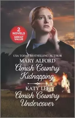 Amish Country Kidnapping and Amish Country Undercover: A 2-In-1 Collection