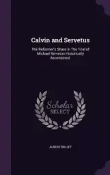 Calvin and Servetus